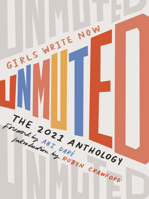 cover image of Girls Write Now Unmuted